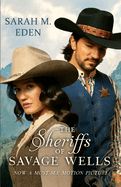 Sheriffs of Savage Wells, The (First Edition, Media Tie-In) Sheriffs of Savage Wells, The (First Edition, Media Tie-In)