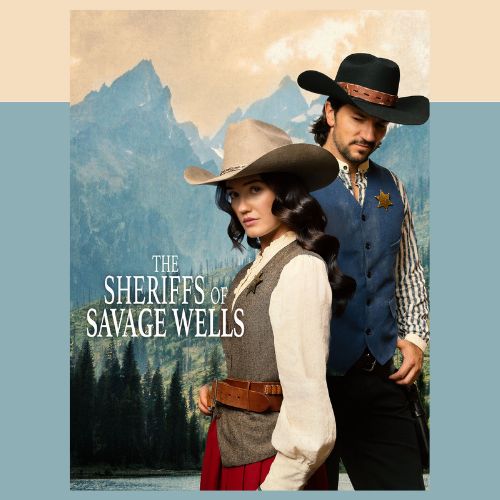 Sheriffs of Savage Wells, The (First Edition, Media Tie-In)