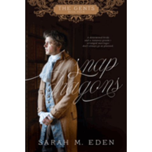 Snap Dragons (Gents #4)