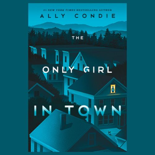 Only Girl in Town, The