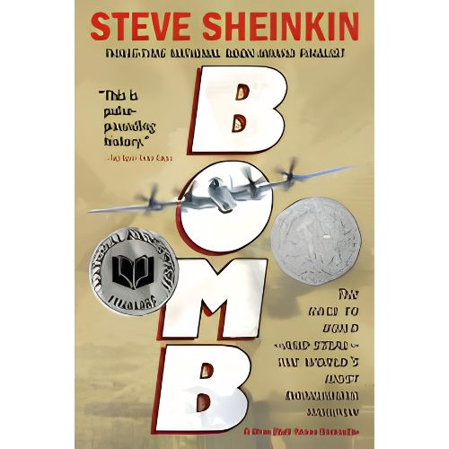 Bomb: The Race to Build--And Steal--The World's Most Dangerous Weapon