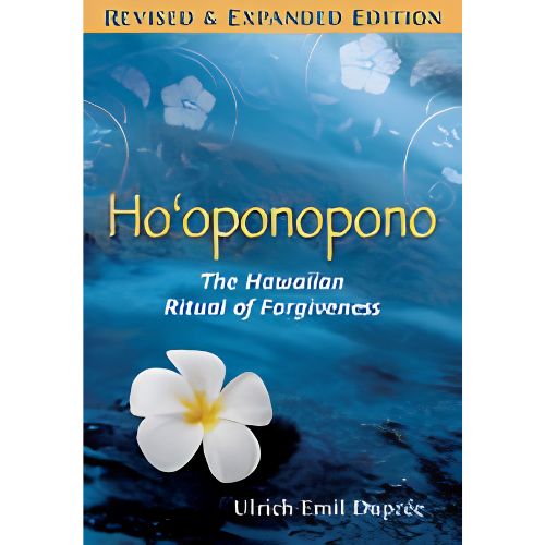 Ho'oponopono: The Hawaiian Ritual of Forgiveness