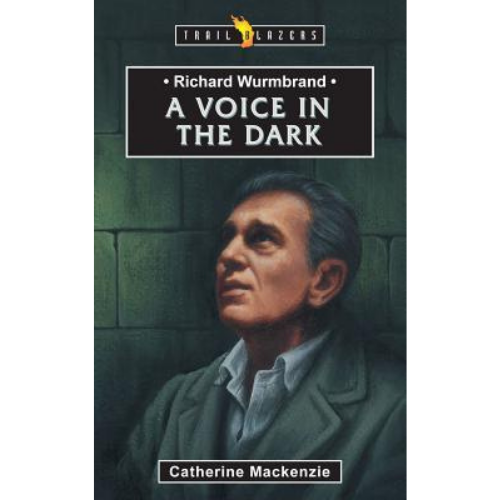 Richard Wurmbrand: A Voice in the Dark