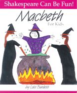 Macbeth for Kids Macbeth for Kids