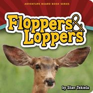 Floppers & Loppers Floppers & Loppers