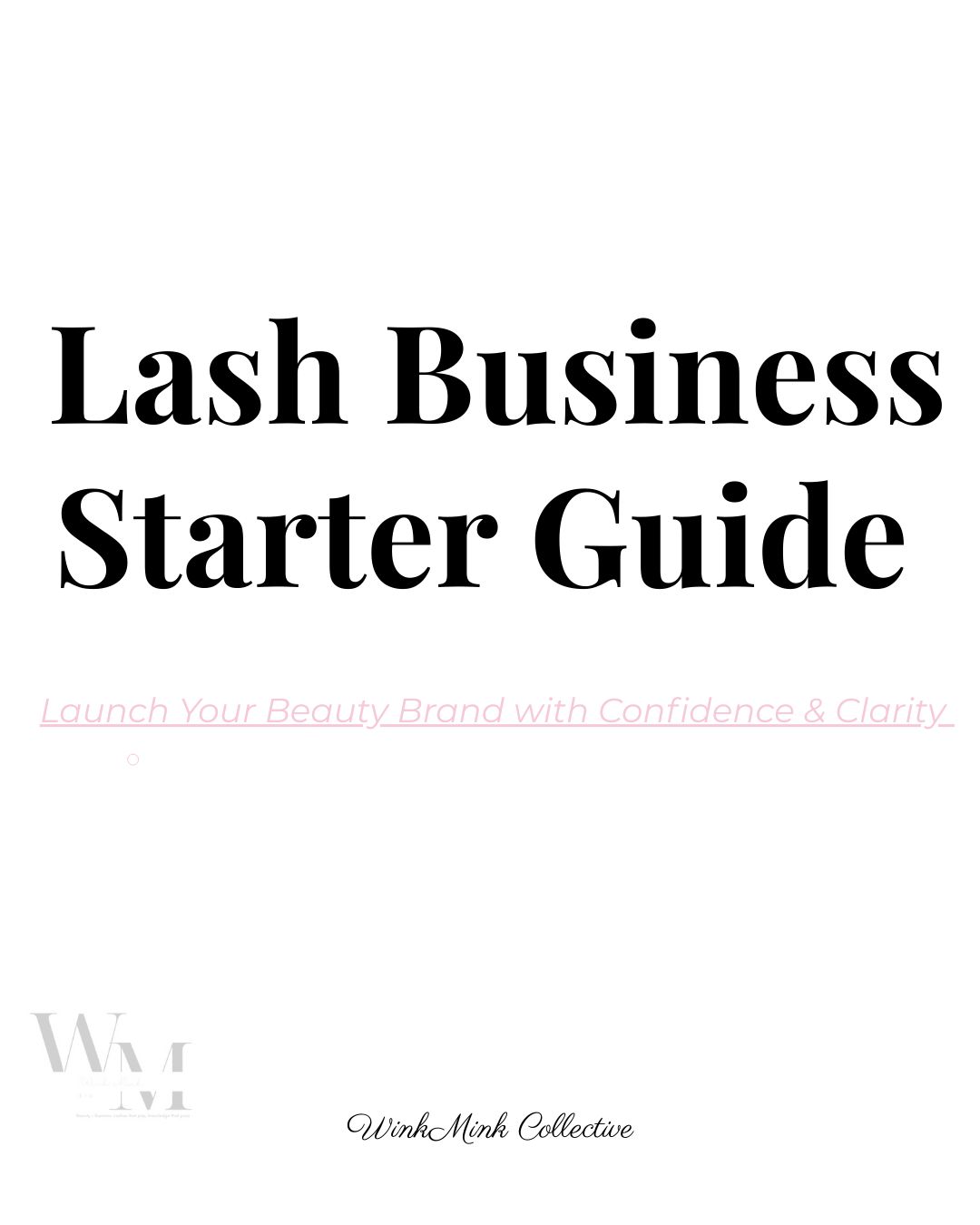 Lash Business Starter Guide