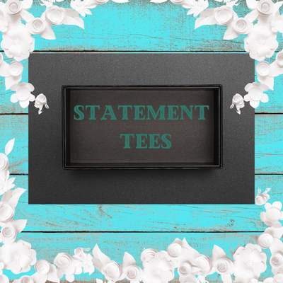 Statement Tee&#39;s