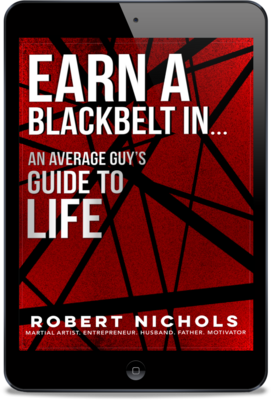 Earn A Blackbelt In...An Average Guy's Guide to Life eBook