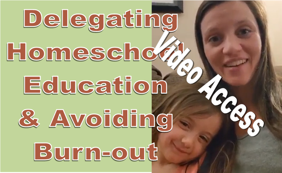 Delegating Education & Avoiding Burn-out with Cassie Sheely 2023 Homeschool Planning Workshop Talk Video Access
