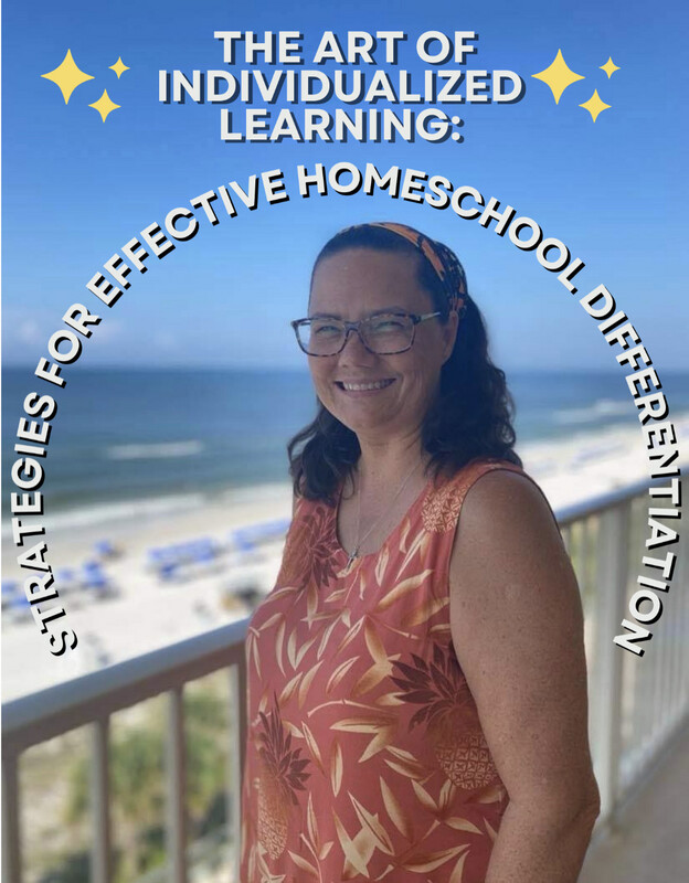 The Art of Individualized Learning: Strategies for Effective Differentiation In The Homeschool Classroom (Mini-course)
