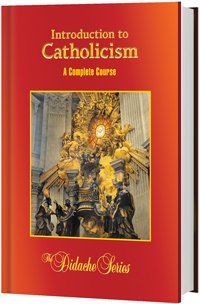 Theology: Intro to Catholicism (St. Therese Wednesdays Conclave Session 12:30 a.m.-1:00 p.m.) 7th-12th