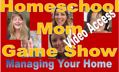 Homeschool Mom Game Show: Managing Your Home 2023 Planning Workshop Talk Video Access