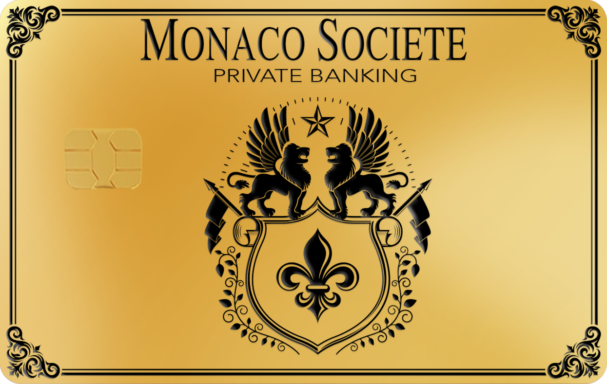 MONACO SOCIETE PRIVATE BANKING, Card Color Options: 24K Gold Plated