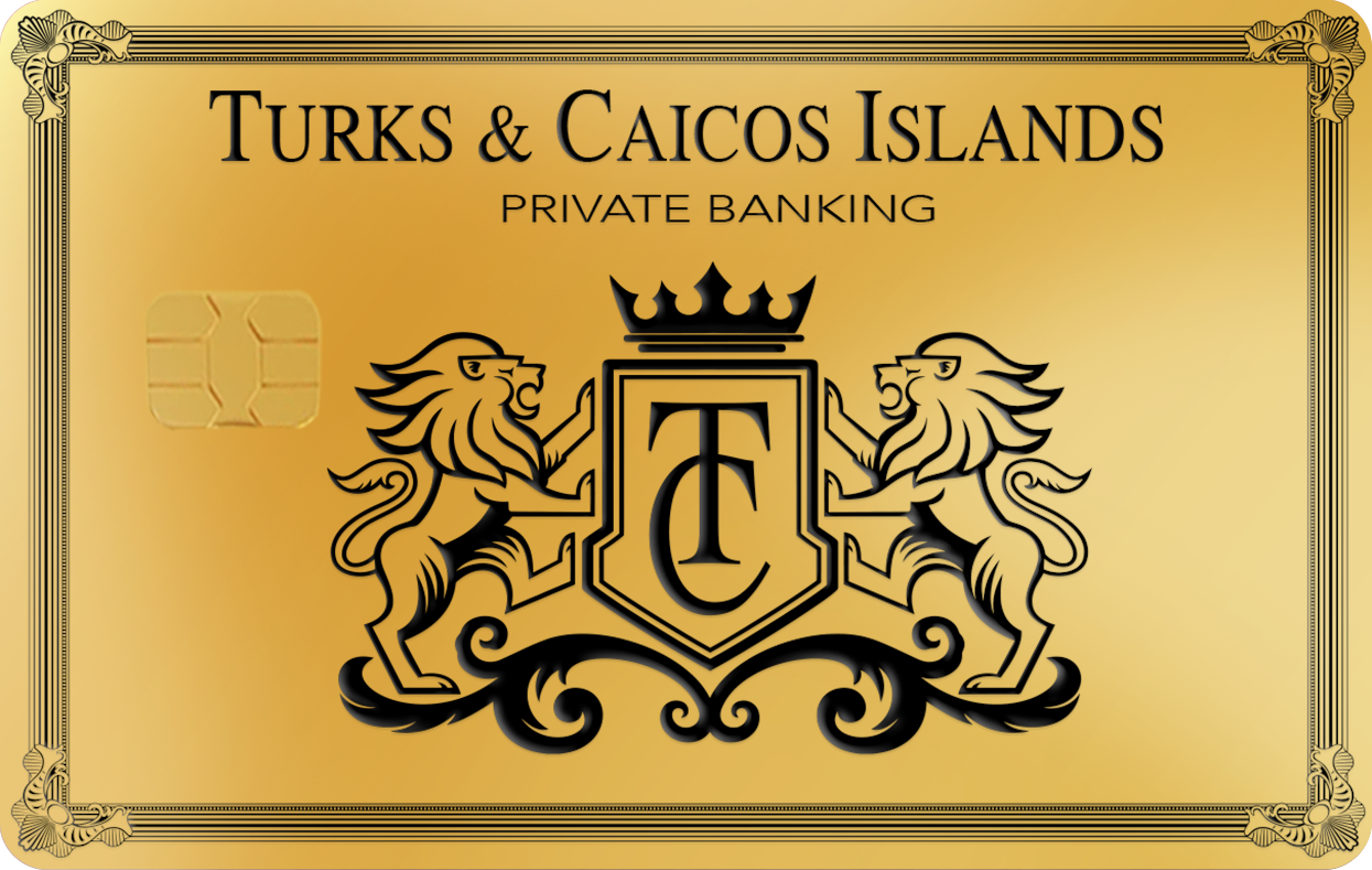 TURKS &amp; CAICOS ISLANDS PRIVATE BANKING, Card Color Options: 24K Gold Plated
