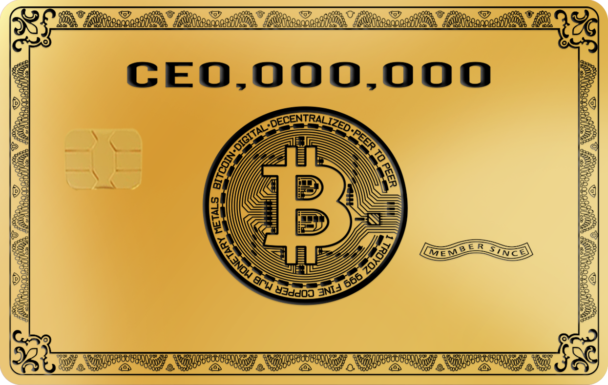 BITCOIN CE0,000,000, Card Color Options: 24K Gold Plated