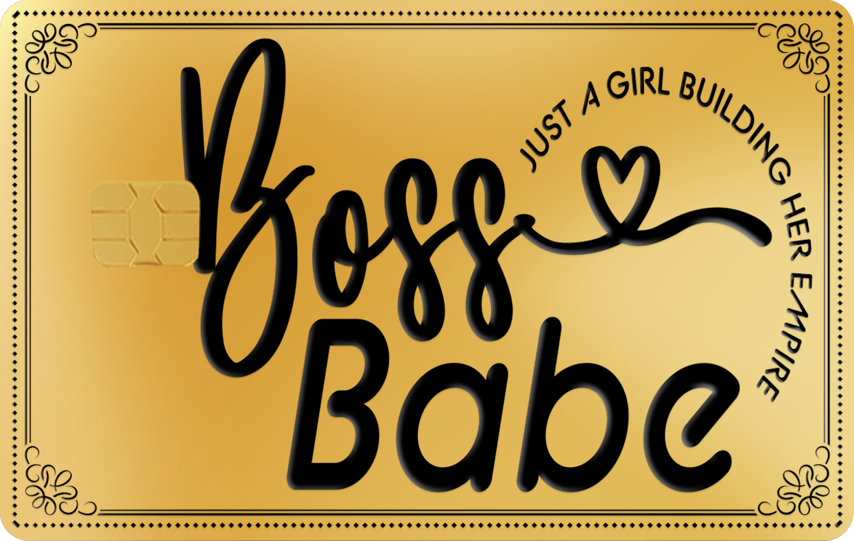 BOSS BABE BOSS BABE, Card Color Options: 24K Gold Plated