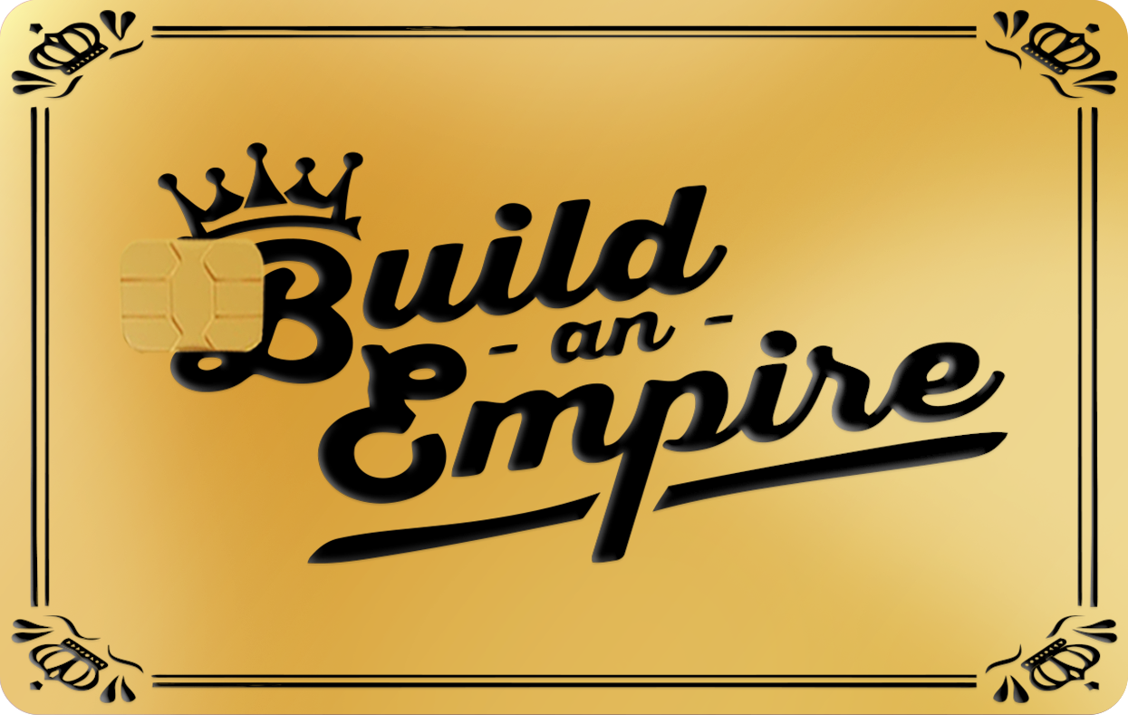 BUILD AN EMPIRE, Card Color Options: 24K Gold Plated