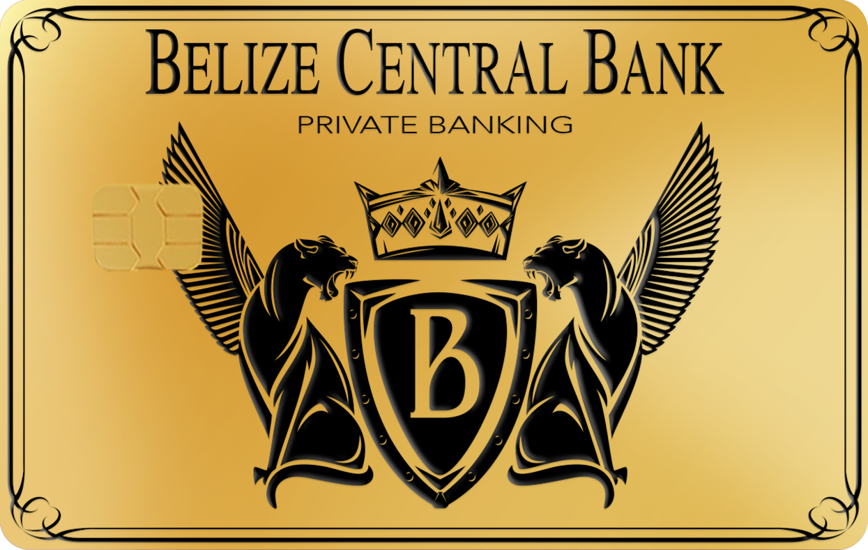 BELIZE CENTRAL BANK PRIVATE BANKING, Card Color Options: 24K Gold Plated