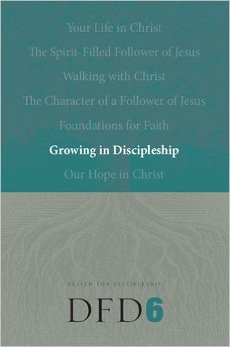 Growing in Discipleship (Design for Discipleship) Paperback – June 5, 2006 by The Navigators
