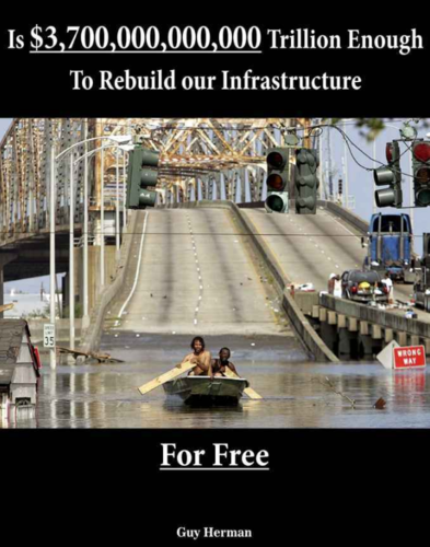 Is $3,700,000,000,000 Enough To rebuild Infrastructure