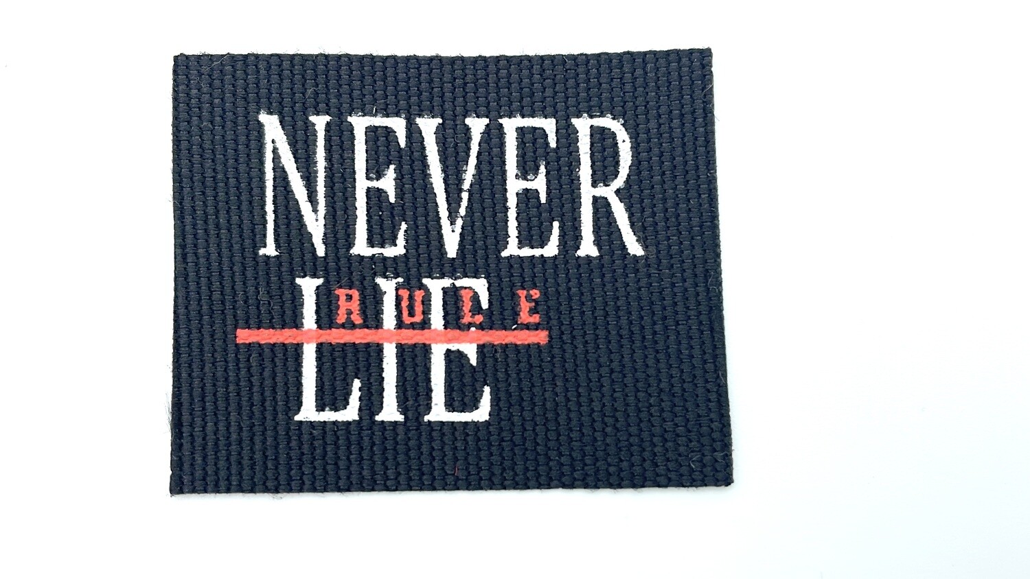 Aufnäher "Rule Never Lie" Schwarz Weiß Neon Orange Label Patch