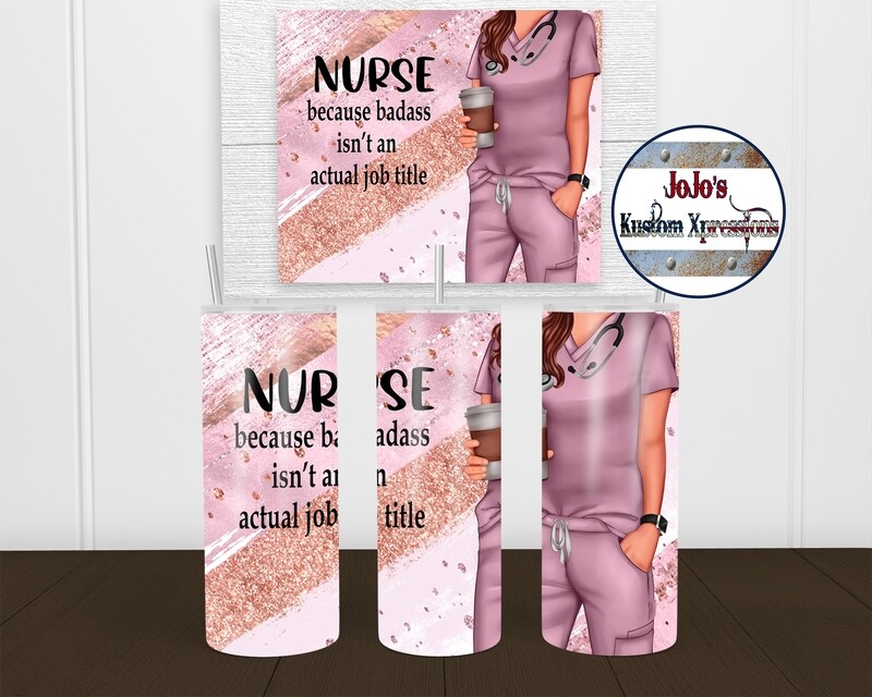 Badass Nurse 20oz Tumbler