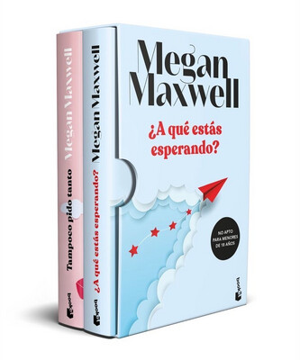 A que estas esperando / Megan Maxwell