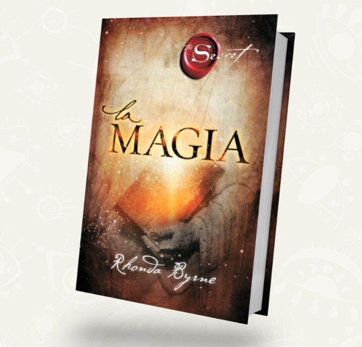 La Magia | El secreto | Rhonda Byrne