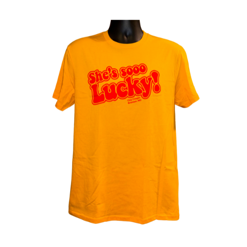 She's So Lucky Yellow T- Shirt
