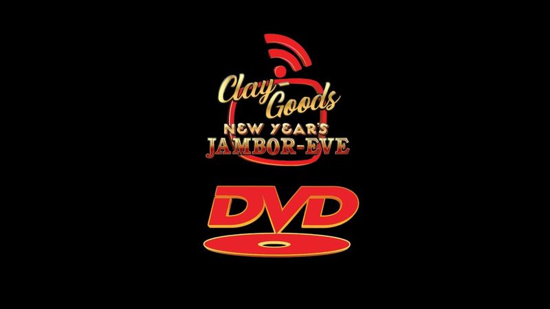 Clay Goods New Year’s Jambor Eve 2025 DVD Only (Package 5)