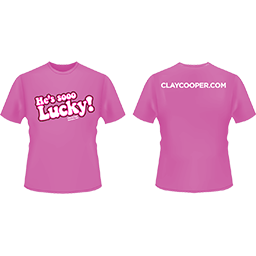 He's So Lucky T- Shirt