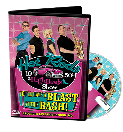 LIVE SHOW DVD: Hot Rods & High Heels
