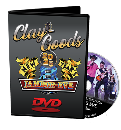 LIVE SHOW DVD: Clay-Goods NYE 2025