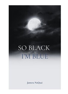 So Black I'm Blue EBOOK