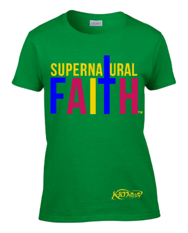 Supernatural Faith T-Shirt (Green)  - GROUP RATE ONLY