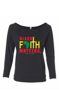 Black Faith Matters(Black) Long Sleeve Shirt - This Shirt Can be worn off the shoulder
