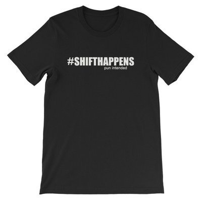 #SHIFTHAPPENS #SHIFTHAPPENS