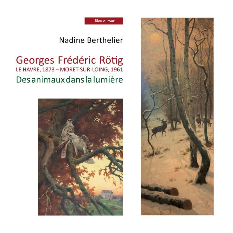 Georges Frédéric RÖTIG - Des animaux dans la lumière