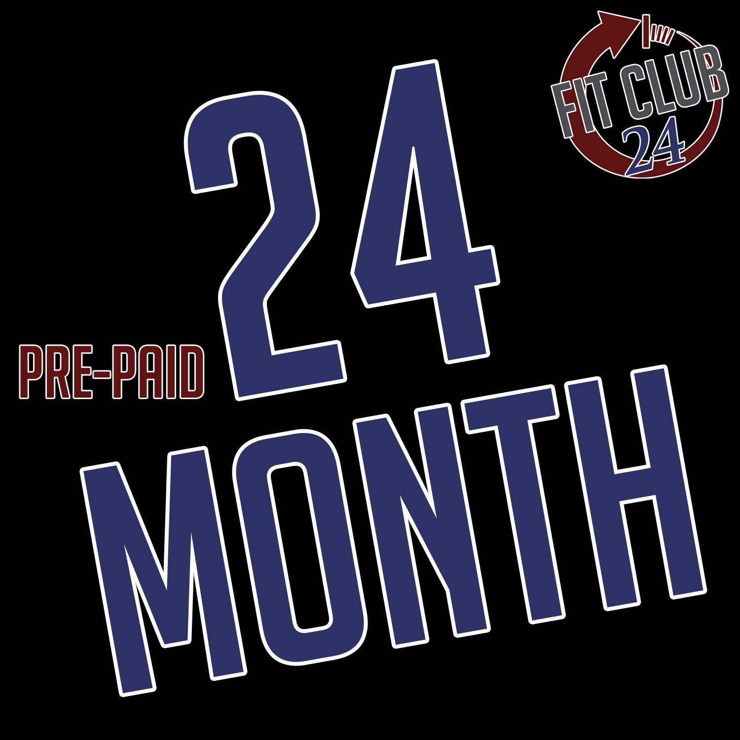 Pre-Paid 24 Month Membership