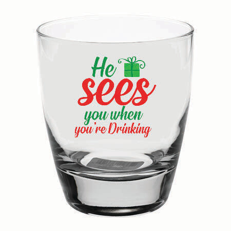 He Sees You When You're Drinking He Sees You When You're Drinking