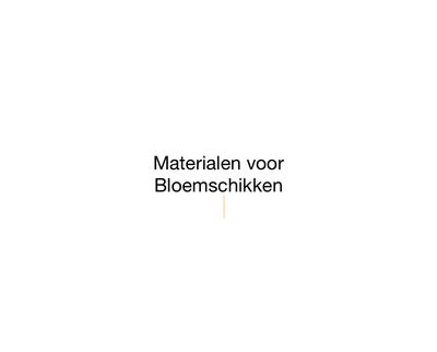 Bloemschikmateriaal 