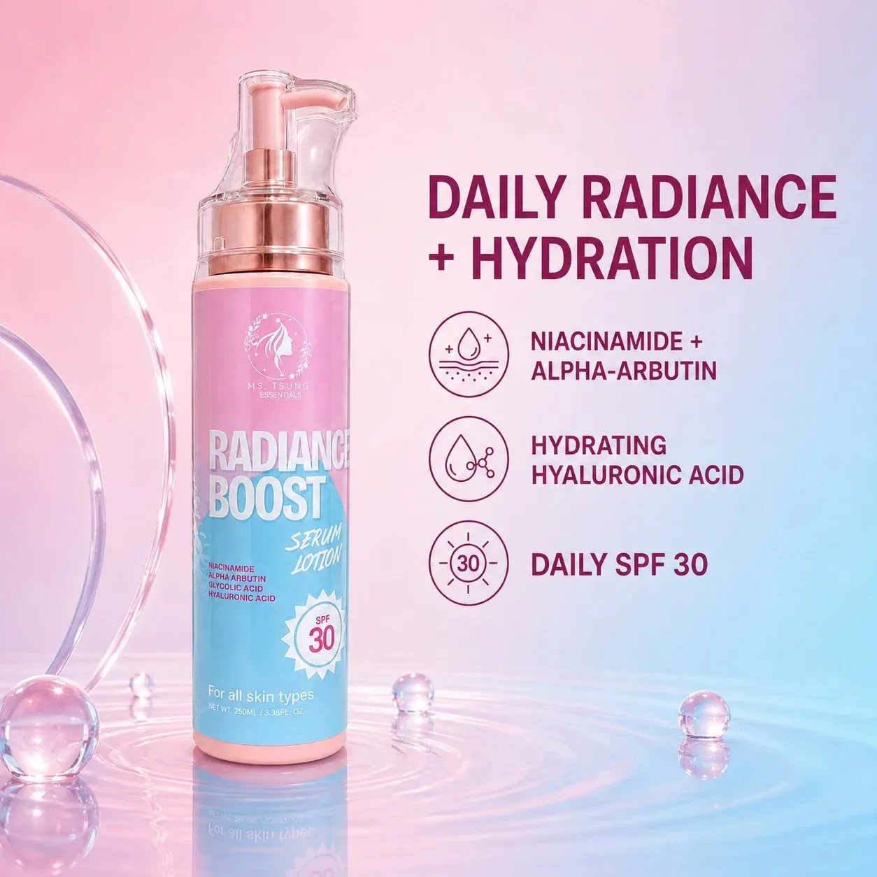 Ms. Tsung Essentials - Radiant Boost Serum Lotion 250ml (NEW PACKAGING)