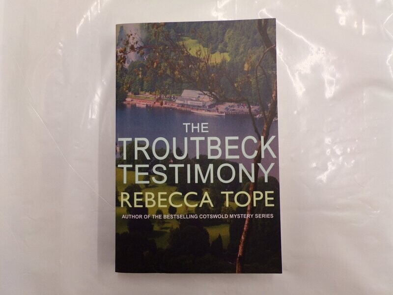 The Troutbeck Testimony, Rebecca Tope