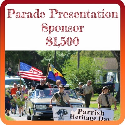 PARADE PRESENTATION SPONSOR - Parrish Heritage Festival & Chili Cook Off (Exclusive: Only 1 Available)