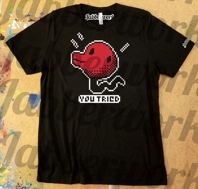 "You Tried" Tamagotchi T- Shirt