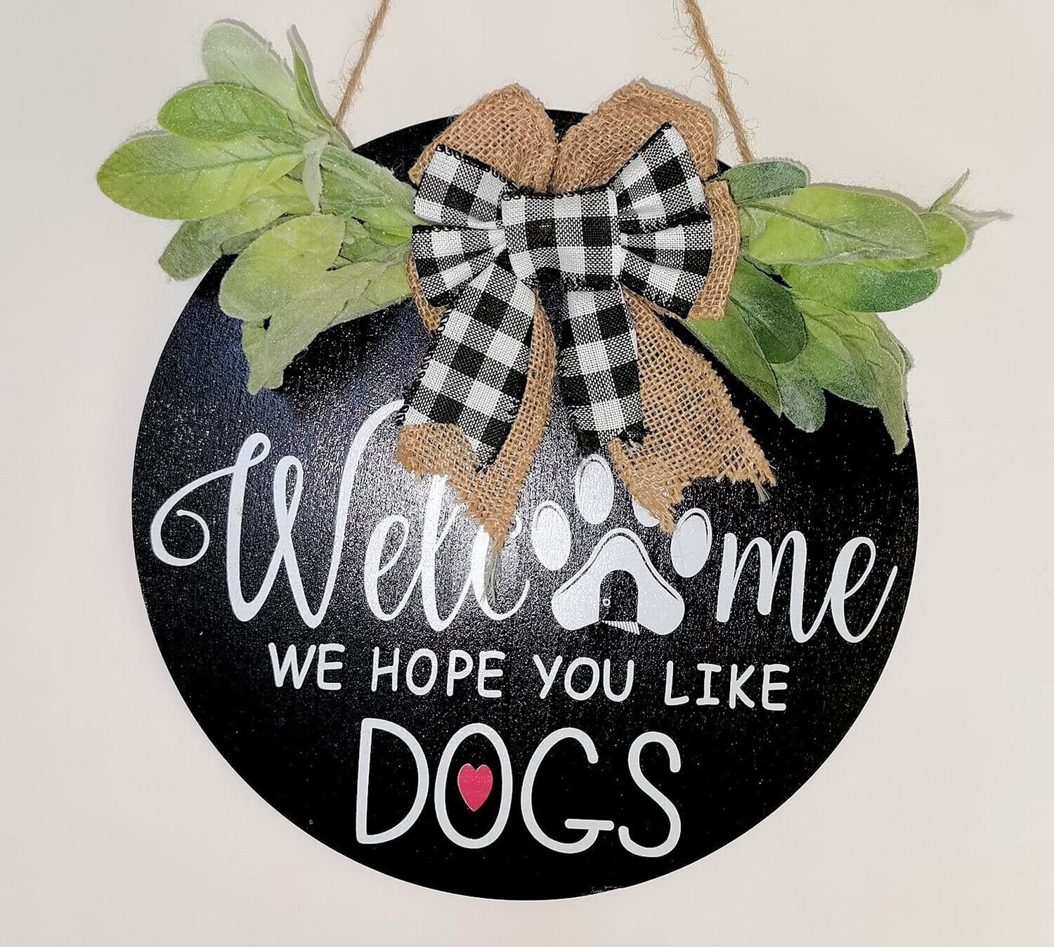 wandbord 'we hope you like dogs'