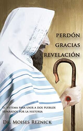 Perdón Gracias Revelación - Libro Físico
