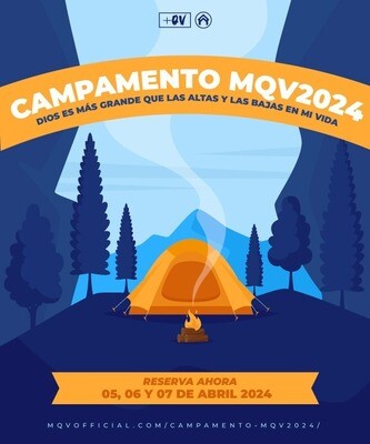 Campamento MQV 2024 - Tierra Alta 05,06 y 07 Abril 2024
