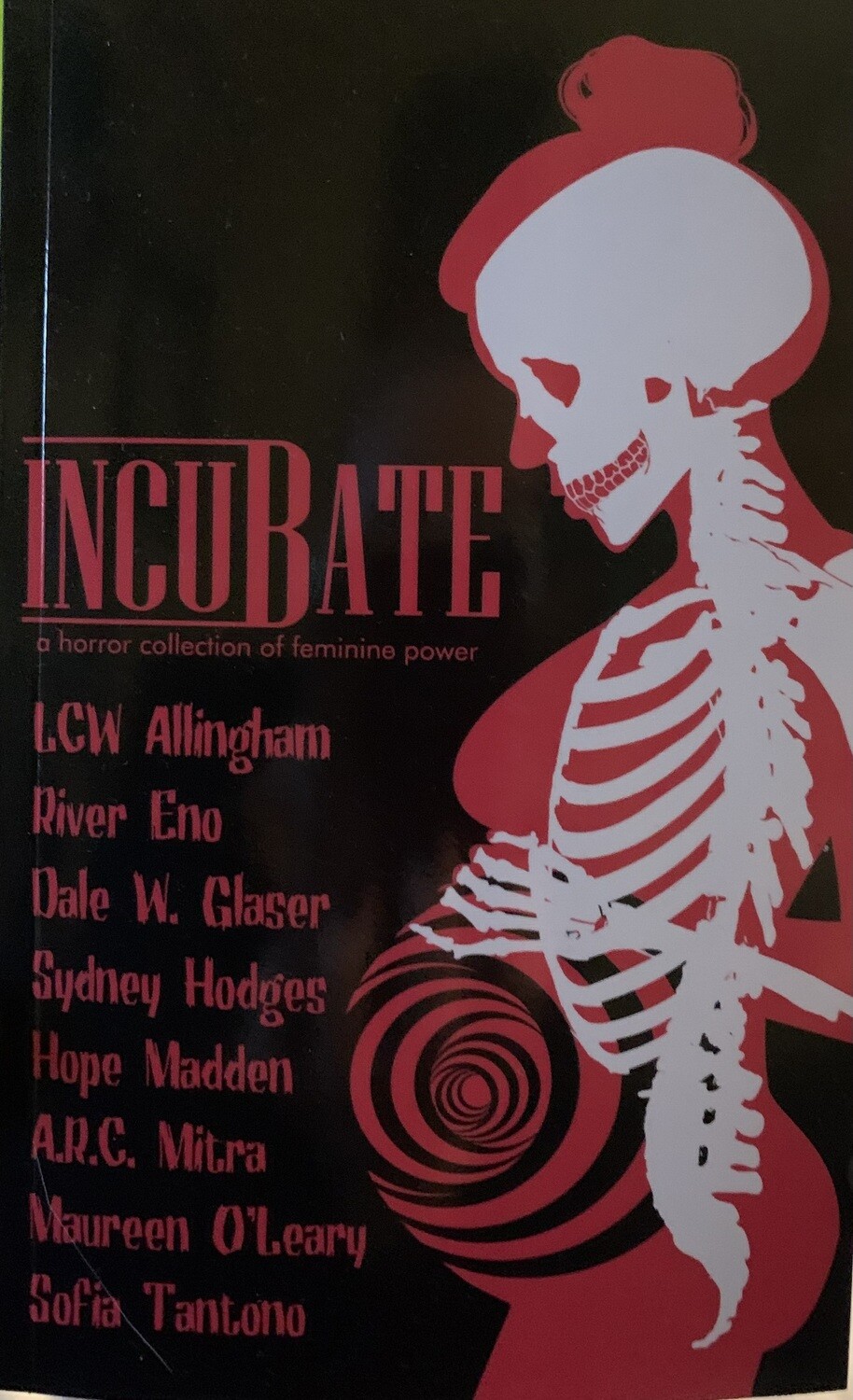 Incubate