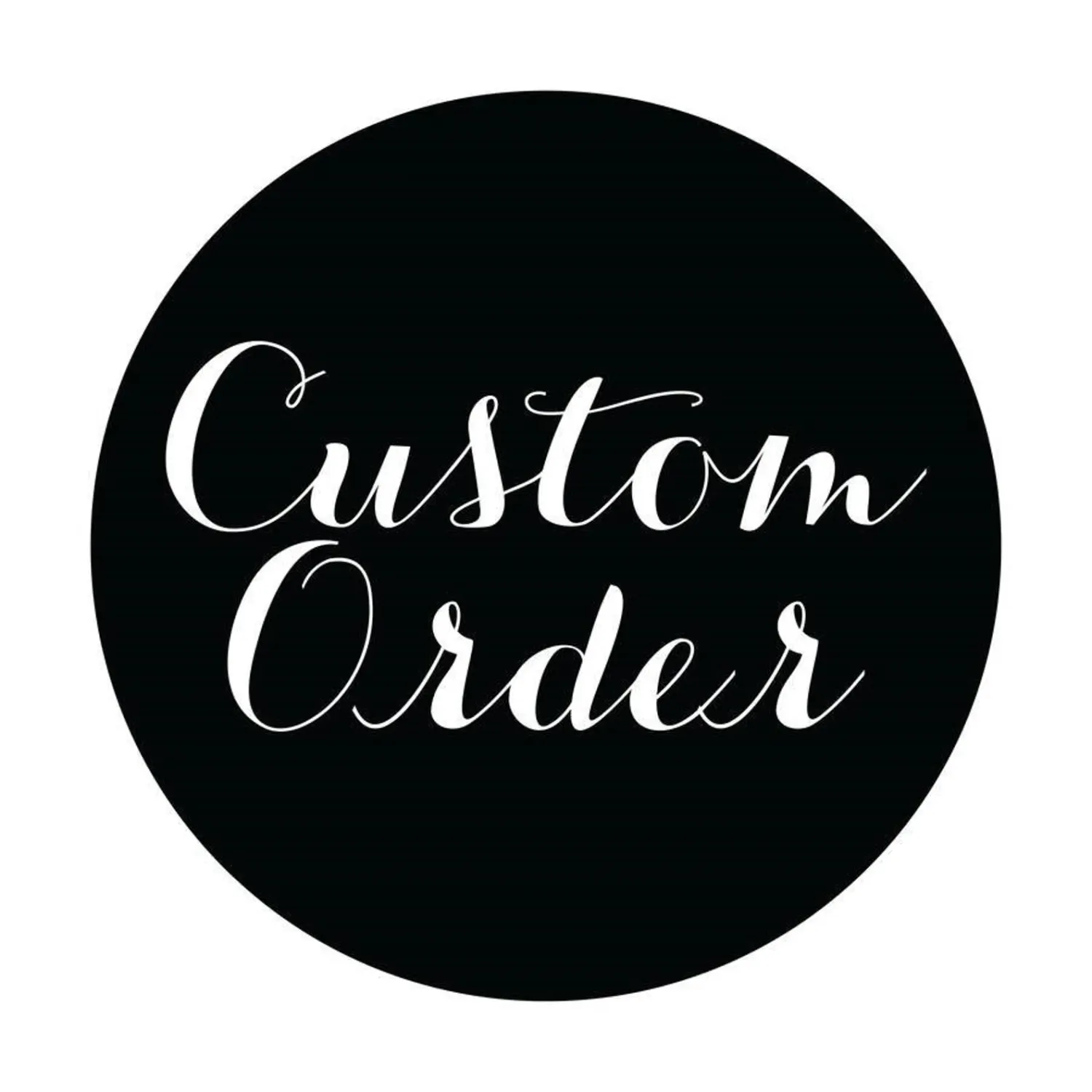 Custom Order For Laura